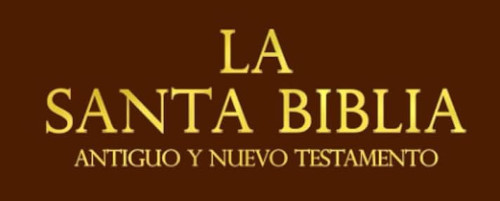 La Santa Biblia