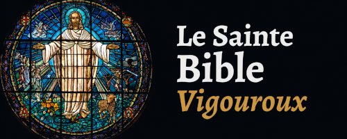 La Bible Vigouroux